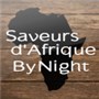 Saveur d'Afrique by Night